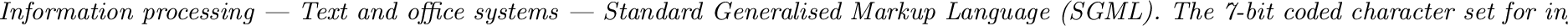 \begin{note}
% latex2html id marker 31The {\tt iso\/}\ style also allows opti...
...e options may also be used: see~\ref{compat.style} for
a discussion.
\end{note}